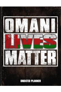 Omani Lives Matter Undated Planner