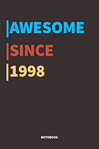 Awesome Since 1998 Notebook