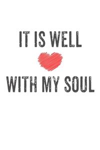 It Is Well With My Soul