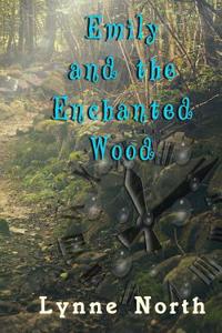 Emily and the Enchanted Wood