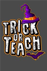 Trick or Teach