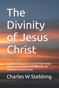 Divinity of Jesus Christ