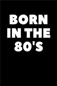 Born In The 80's