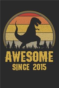 Awesome Since 2015
