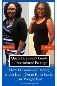 Quick Beginner's Guide to Intermittent Fasting