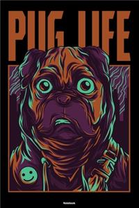 Pug Life Notebook