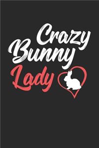 Crazy Bunny Lady