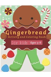 Gingerbread Activity and Coloring Book Ages 3-8