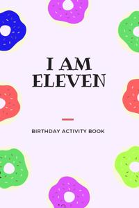 I am Eleven