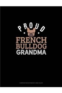 Proud French Bulldog Grandma