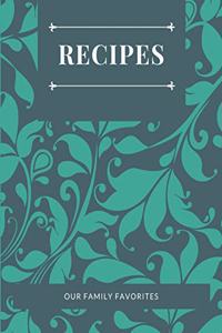 Famile Recipes