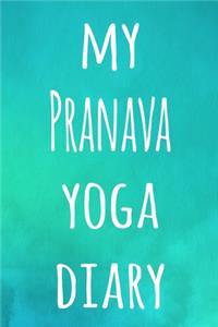 My Pranava Yoga Diary