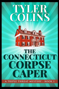 The Connecticut Corpse Caper