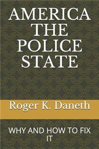 America the Police State