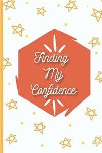Finding My Confidence