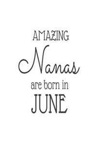 Amazing Nanas Are Born in June