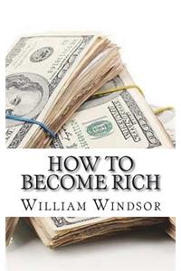 How to Become Rich