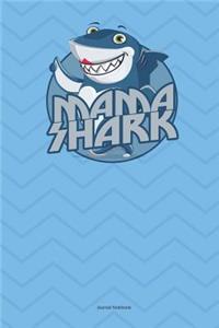 Mama Shark Journal Notebook