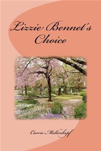 Lizzie Bennet's Choice