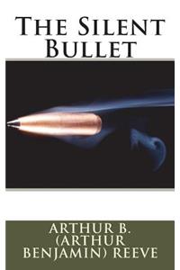 The Silent Bullet