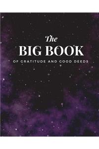 The Big Book Of Gratitude And Good Deeds