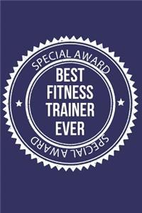 Best Fitness Trainer Ever