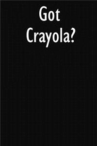 Got Crayola?