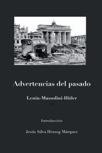 Advertencias del Pasado