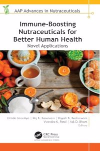 Immune-Boosting Nutraceuticals for Better Human Health