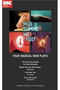 Midsummer Mischief: Four Radical New Plays