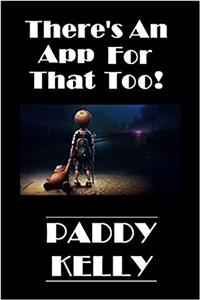 There's An App For That Too!