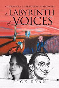 A Labyrinth of Voices