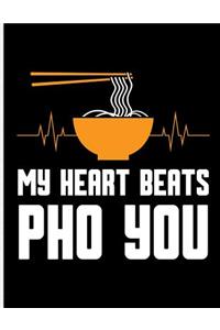 My Heart Beats PHO You