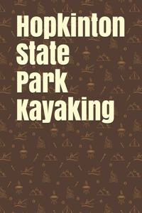 Hopkinton State Park Kayaking