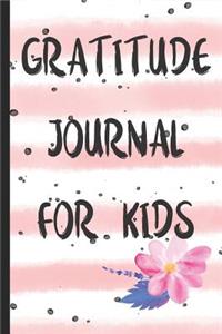 Gratitude Journal For Kids