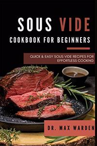 Sous Vide Cookbook for Beginners