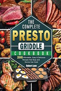 Complete Presto Griddle Cookbook