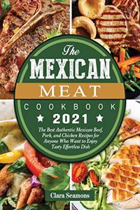 The Mexican Meat Cookbook 2021