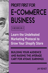 Profit First for E-Commerce Business [5 Books in 1]