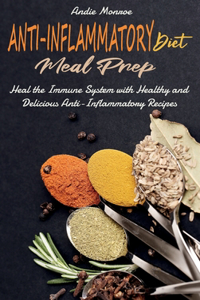 Anti-Inflammatory Diet Meal Prep