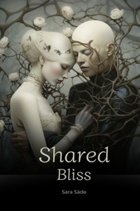 Shared Bliss