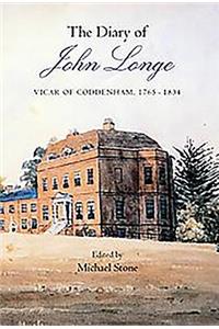 The Diary of John Longe, vicar of Coddenham, 1765-1834