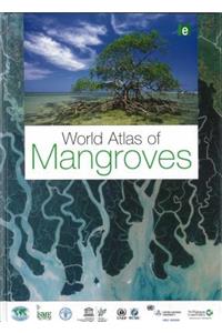 World Atlas of Mangroves