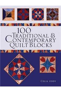 100 Traditional & Contemporary Quilt Blocks