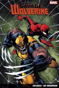 Savage Wolverine Vol. 2: Hands On A Dead Body