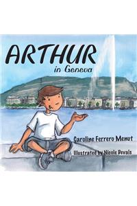 Arthur in Geneva