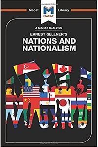 An Analysis of Ernest Gellner's Nations and Nationalism