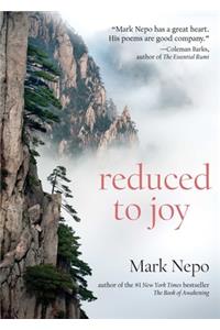 Reduced to Joy