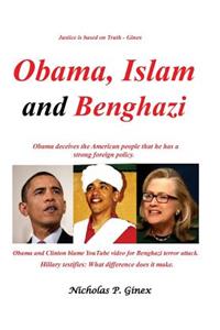 Obama, Islam and Benghazi