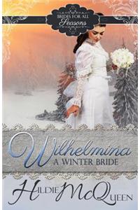 Wilhelmina, A Winter Bride